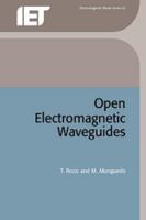 Open Electromagnetic Waveguides 0852968965 Book Cover