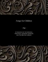 Songs for Children 1535811110 Book Cover