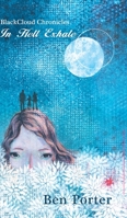 BlackCloud Chronicles: In Hell Exhale 1787103110 Book Cover