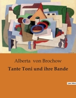Tante Toni und ihre Bande B0BSP871XS Book Cover