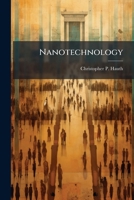 Nanotechnology 102512670X Book Cover