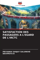 Satisfaction Des Passagers a l'Egard de l'Irctc (French Edition) 6209863655 Book Cover