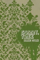 Sorry, Tree 1933517204 Book Cover
