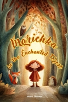 Marichka in the Enchanted Forest B0FKMNKS6K Book Cover