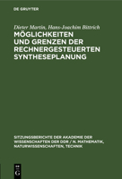 Möglichkeiten Und Grenzen Der Rechnergesteuerten Syntheseplanung 3112504658 Book Cover