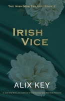 Irish Vice: An Irish Mafia Jane Eyre Retelling Billionaire Marriage of Convenience Romance (Diamond Ring Irish Mob Trilogy) 1950184803 Book Cover