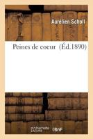 Peines de Coeur 2016174803 Book Cover