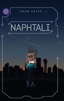 Naphtali (Aberrant) B0HD9SBQK8 Book Cover