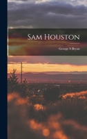 Sam Houston B0BNP27MJL Book Cover