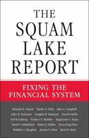 The Squam Lake Report: Fixing the Financial System 0691148848 Book Cover