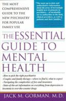 The Essential Guide to Mental Health 0312187157 Book Cover