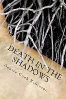 Death in the Shadows 1523609249 Book Cover