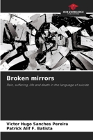 Broken mirrors 6207720970 Book Cover