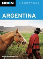 Moon Handbooks Argentina 1598806750 Book Cover