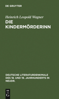 Die Kindermörderin 1482769670 Book Cover