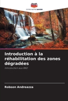 Introduction à la réhabilitation des zones dégradées 6206873188 Book Cover