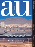 A+u 20:03, 594 : Architecture in Chile - in Search of a New Identity 4900212482 Book Cover