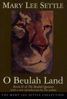 O Beulah Land 0684188465 Book Cover