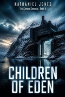 Children of Eden (The Second Genesis) B0HHMGX42B Book Cover