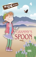 Grammy's Spoon (Kids on C Street) B08JF5M555 Book Cover