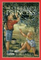 The Cherry Pit Princess 1550501186 Book Cover