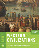 Western Civilizations: Their History & Their Culture (Brief Edition) 0393614875 Book Cover