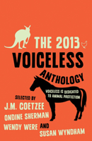 The 2013 Voiceless Anthology 1743313306 Book Cover