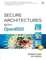 Secure Architectures with OpenBSD 0321193660 Book Cover