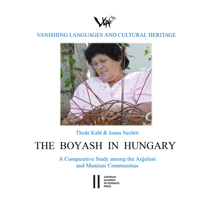 The Boyash in Hungary: A Comparative Study Among the Argeleni and Munceni Communities 3700182333 Book Cover