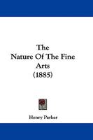 The Nature of the Fine Arts 1165120313 Book Cover