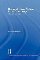 Russian Literary Culture in the Camera Age: The Word as Image 041554615X Book Cover