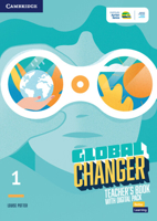 Global Changer Level 1 Teacher's Book with Digital Pack 1009277642 Book Cover