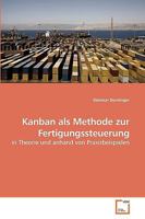 Kanban als Methode zur Fertigungssteuerung 3639218035 Book Cover