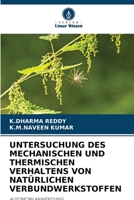 Untersuchung Des Mechanischen Und Thermischen Verhaltens Von Natürlichen Verbundwerkstoffen (German Edition) 6203896365 Book Cover