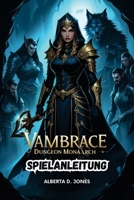 VAMBRACE DUNGEON MONARCH GAME GUIDE: Master the Art of Combat, Build Elite Teams, and Uncover Hidden Lore B0F7G4KDZ4 Book Cover