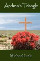 Andrea's Triangle 1466442492 Book Cover