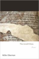 The Unstill Ones: Poems 0691176833 Book Cover