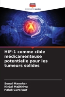 HIF-1 comme cible médicamenteuse potentielle pour les tumeurs solides (French Edition) 6208276373 Book Cover