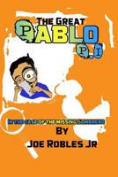 The Great Pablo P.I.: In the Case of the Missing Sombrero (Volume 1) 1719575282 Book Cover
