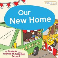 Our New Home 1545188726 Book Cover