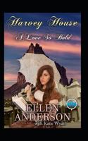 A Love So Bold: Historical Western Romance 1718024738 Book Cover