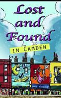 Lost and Found in Camden 1496073908 Book Cover