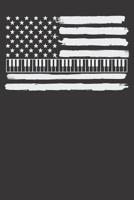 Notebook: American Flag Piano Key Keyboard Pianist Gift Patriodic College Ruled 6x9 120 Pages 108306309X Book Cover