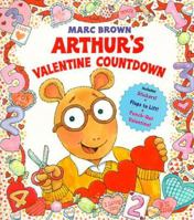 Arthur's Valentine Countdown (Board Book with Stickers, Flaps to Lift, and a Punch-Out Valentine)