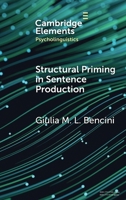 Structural Priming in Sentence Production 1009236695 Book Cover