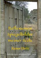 Reflexionen - Spiegelbilder Meiner Seele 3746917808 Book Cover