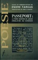 Passeport: La PoZsie Moderne de Langue Anglaise au Canada 1896239439 Book Cover