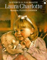 Laura Charlotte 0399225145 Book Cover