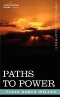 Paths to Power 1602063176 Book Cover