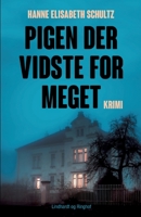 Pigen der vidste for meget 8728388127 Book Cover